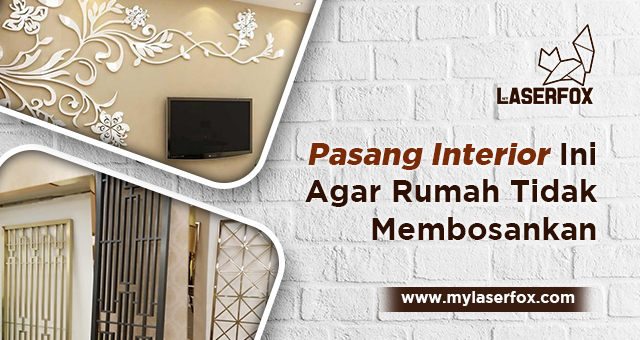 Image of Pasang Interior Ini Agar Rumah Tidak Membosankan