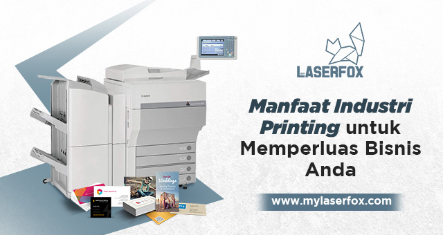 Manfaat Industri Printing untuk Memperluas Bisnis Anda