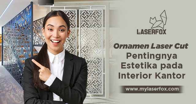 Image of Ornamen Laser Cut - Pentingnya Estetika pada Interior Kantor
