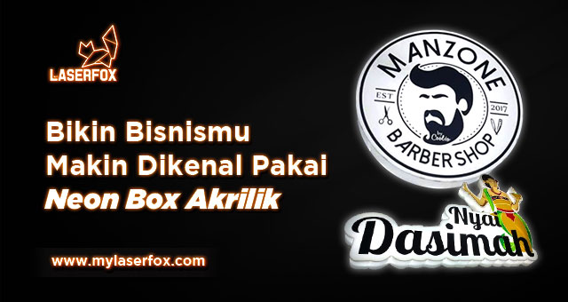 Image of Bikin Bisnismu Makin Dikenal Pakai Neon Box Akrilik
